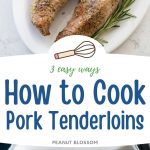 The photo collage shows the roasted pork tenderloins on a serving platter next to a photo of them coming out of the oven.