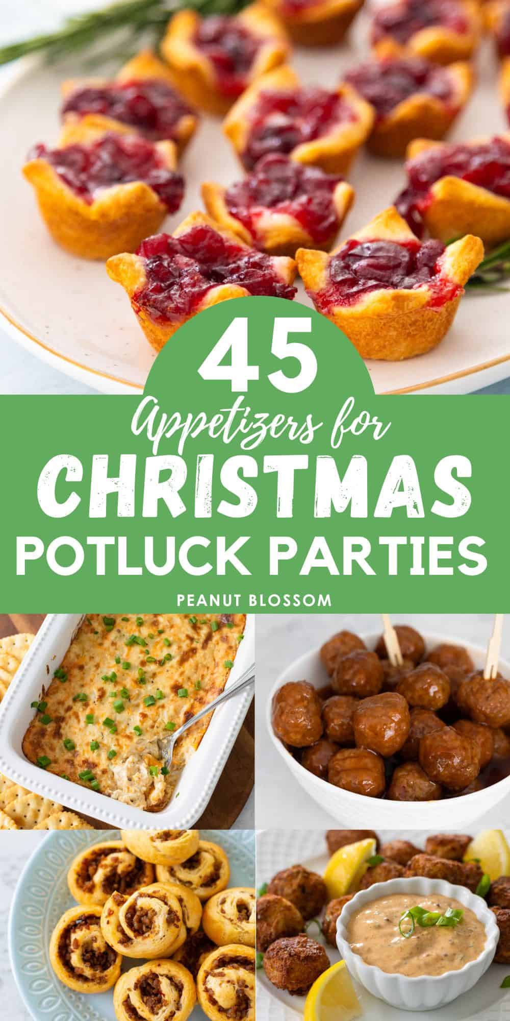 The photo collage shows several delicious appetizer recipes to bring to a Christmas potluck party.