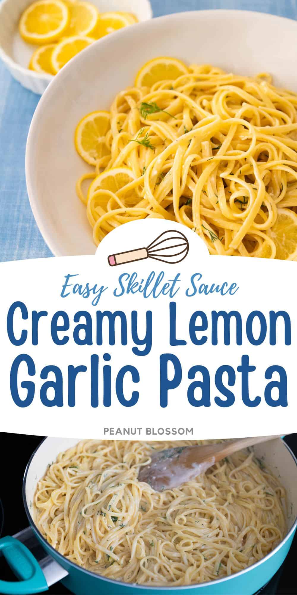 The photo collage shows a bowl of creamy lemon pasta ready to be eaten next to a photo of it being tossed together in a skillet on the stovetop.