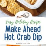 The photo collage shows the hot crab dip served with crackers next to a photo of the ingredients needed to make it.