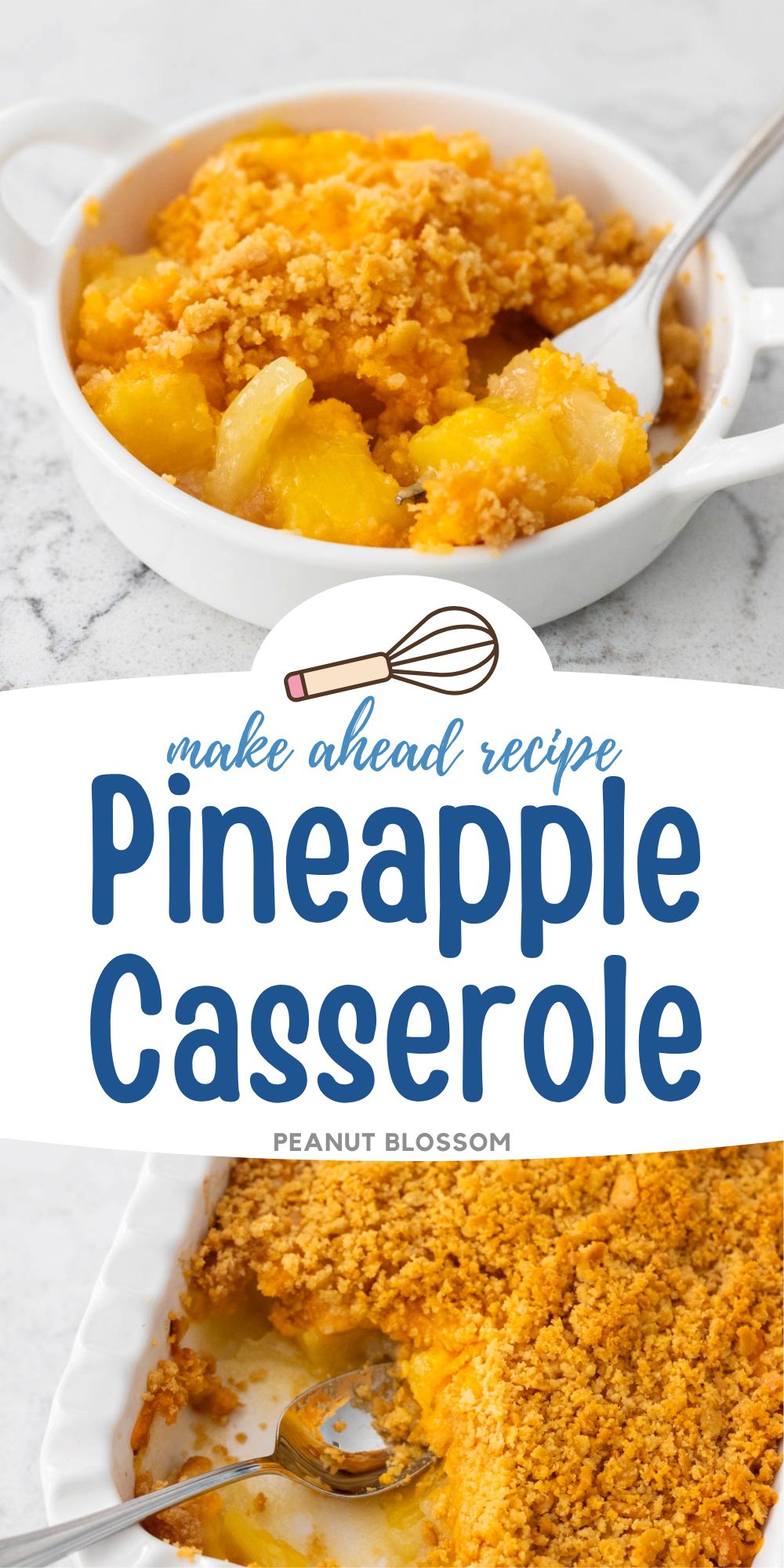 The photo collage shows a close-up photo of a serving of pineapple casserole with pineapple chunks and a cracker topping next to a photo of the baking dish filled with the casserole.