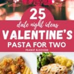 The photo collage shows a romantic dinner with roses, wine, and candles, next to 4 photos of pasta recipes for two people.