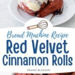 The photo collage shows a single red velvet cinnamon roll next to the baking pan of rolls fresh from the oven.