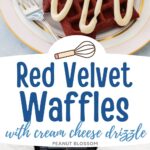Photo collage of red velvet waffles being served next to a photo of them baking in the waffle maker.