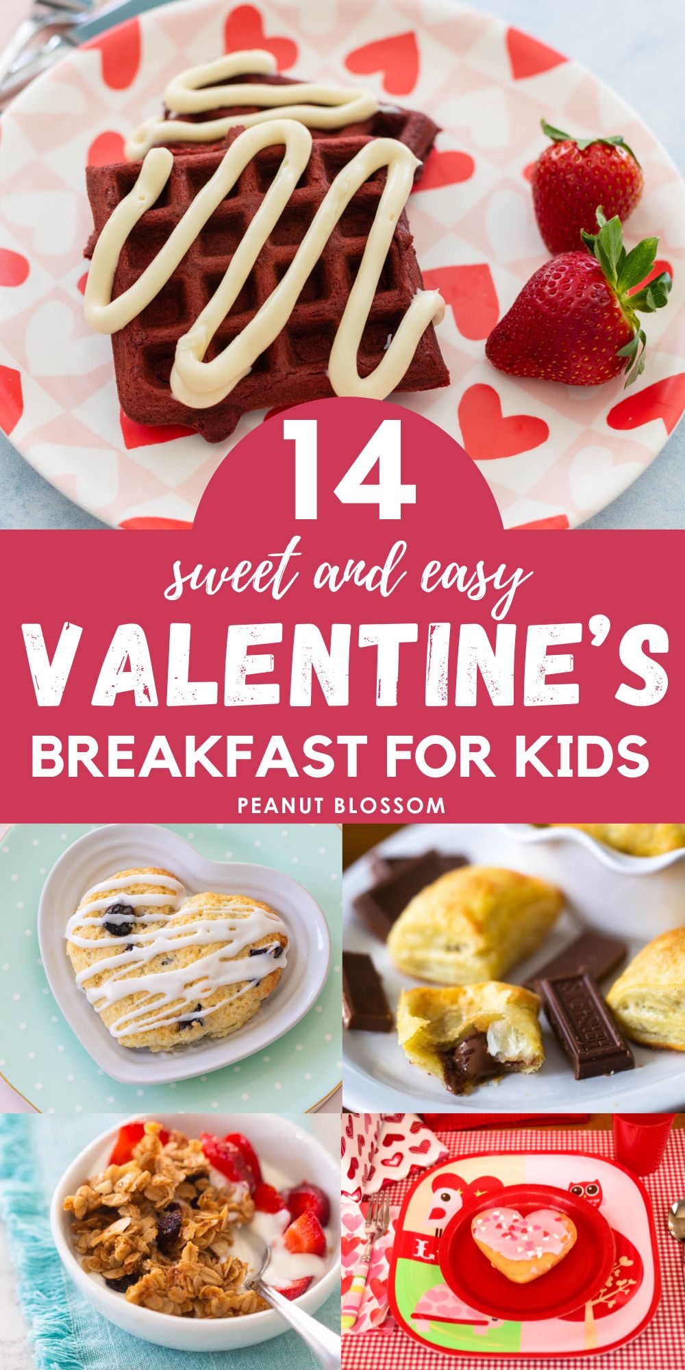 The photo collage shows 5 easy Valentine's Day breakfast ideas for kids including waffles, scones, and donuts.