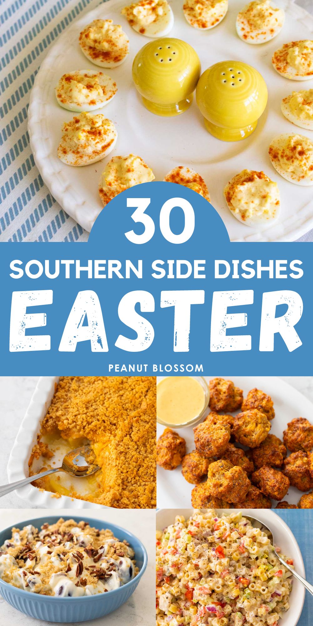 The photo collage shows several classic Southern Easter Side dishes including macaroni salad, pineapple cheese casserole, deviled eggs, and grape salad.