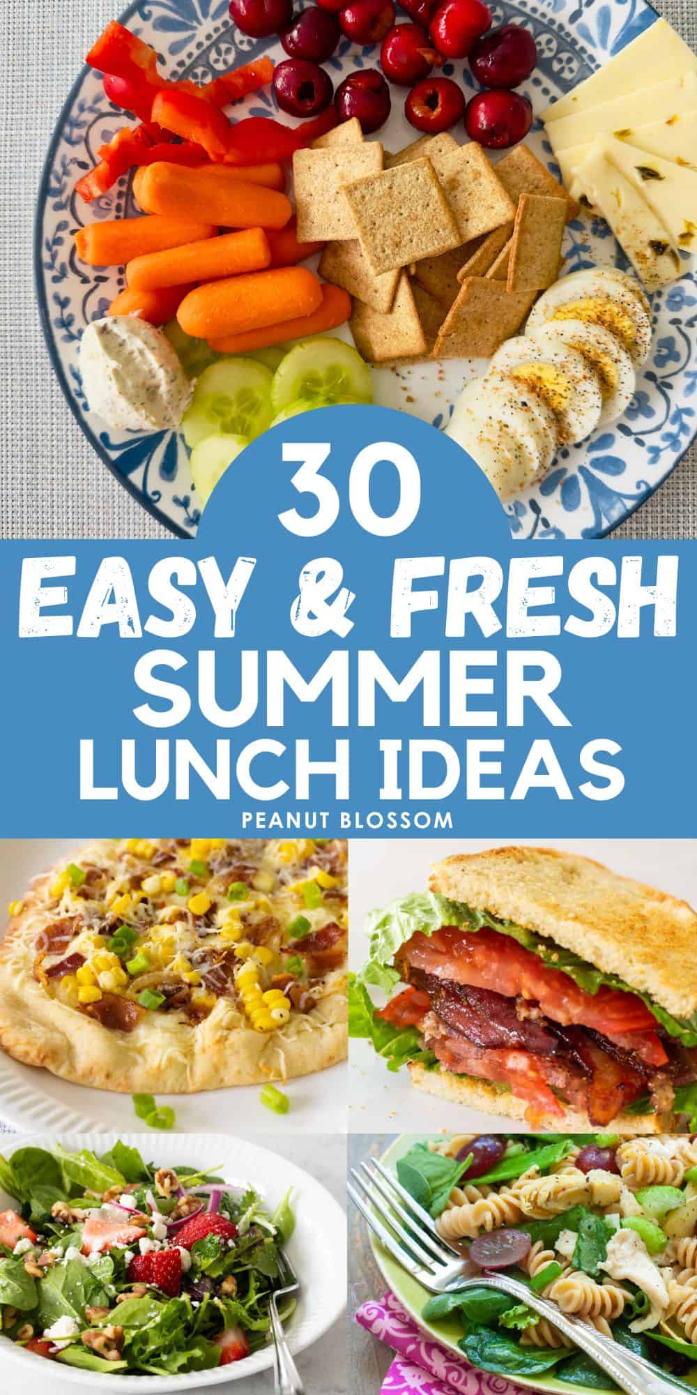 The photo collage shows several easy lunch ideas for summertime.