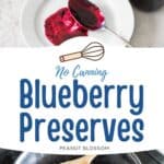 The photo collage shows the jars of blueberry preserves next a plate with a spoon spreading some of the jam to show the texture next to a photo of the blueberries in a saucepan.