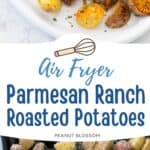 The photo collage shows the golden brown potatoes on a serving platter next to a photo of the potatoes on the baking sheet about to go in the oven.