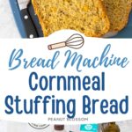 The cornmeal stuffing bread has been sliced, the second photo shows the ingredients needed to make it.