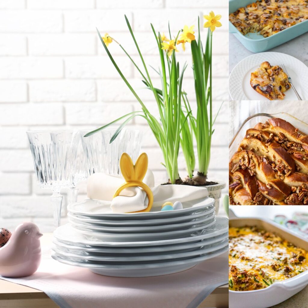The photo collage shows a stack of plates with daffodils on the table next to 3 images of casseroles to serve at Easter.