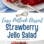 The photo collage displays a square of the strawberry Jello Salad on a white plate next to a photo of the ingredients needed to make it.