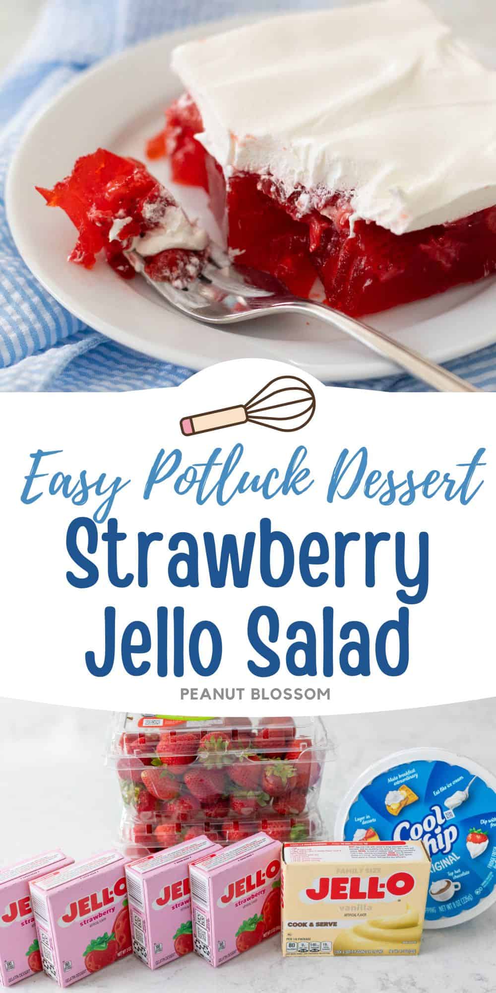 The photo collage displays a square of the strawberry Jello Salad on a white plate next to a photo of the ingredients needed to make it.