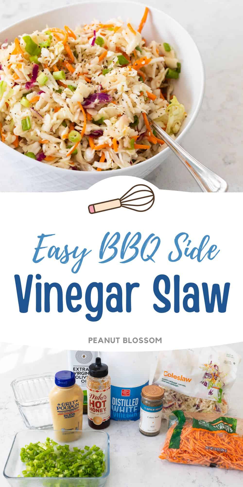 The photo collage displays a white bowl filled with vinegar slaw next to a photo of the ingredients needed to make it.