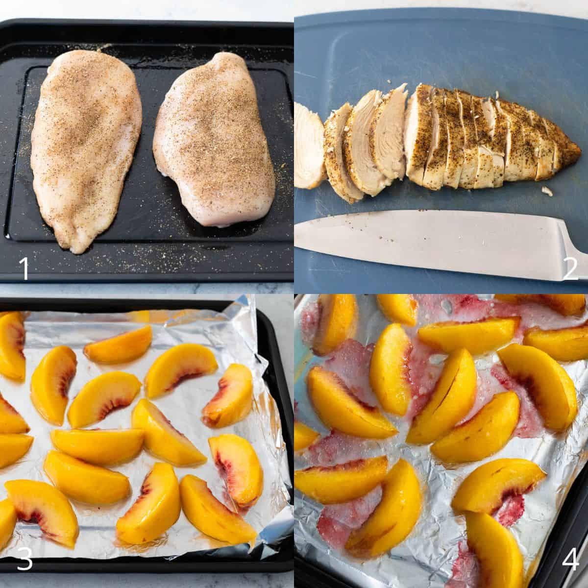 The step by step photo collage shows 1) Chicken breasts seasoned and placed on a baking sheet. 2) Sliced cooked chicken breast. 3) Peach slices arranged on a foil-lined baking sheet. 4) Roasted peaches after baking.