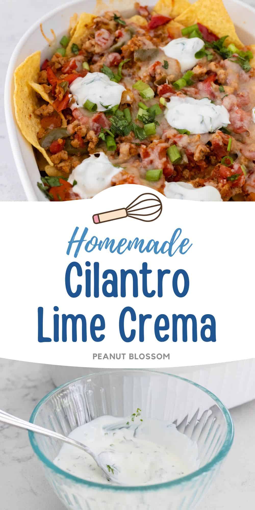 The photo collage shows the mixture of cilantro lime cream next to a photo of the nacho casserole.