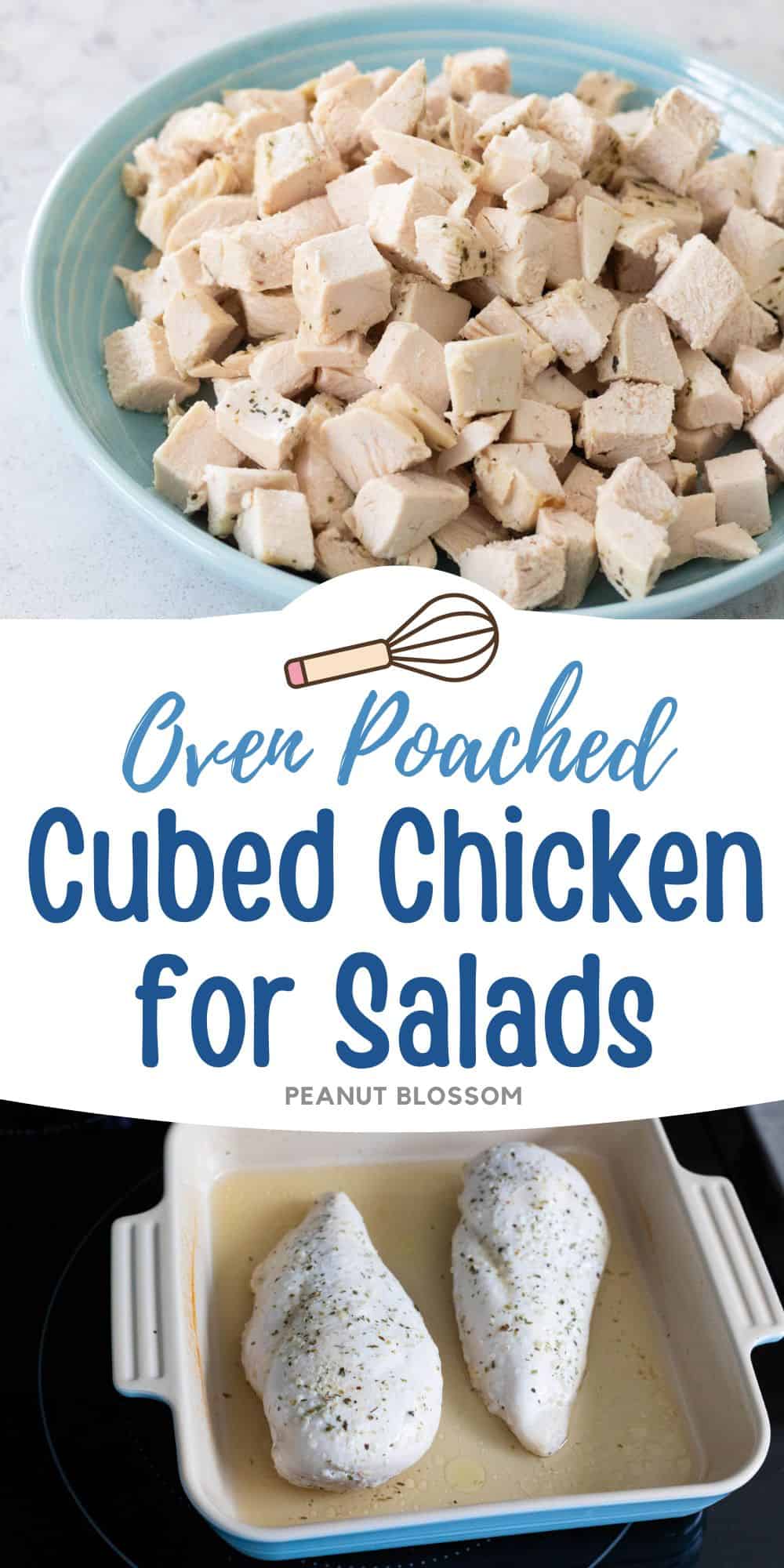 The photo collage shows the cubed chicken breast served in a blue bowl next to a photo of the seasoned chicken breasts in a baking dish.
