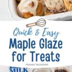 The photo collage shows the baked Maple Glaze next to a photo of the ingredients needed to make it.