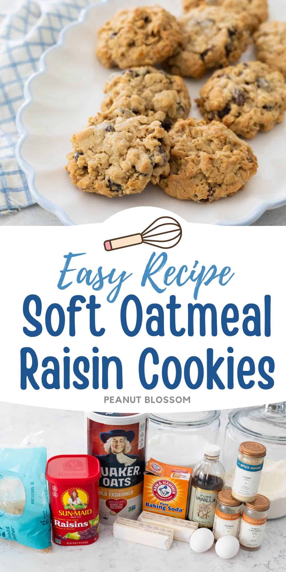 The photo collage shows the baked Oatmeal Raisin Cookies next to a photo of the ingredients needed to make it.