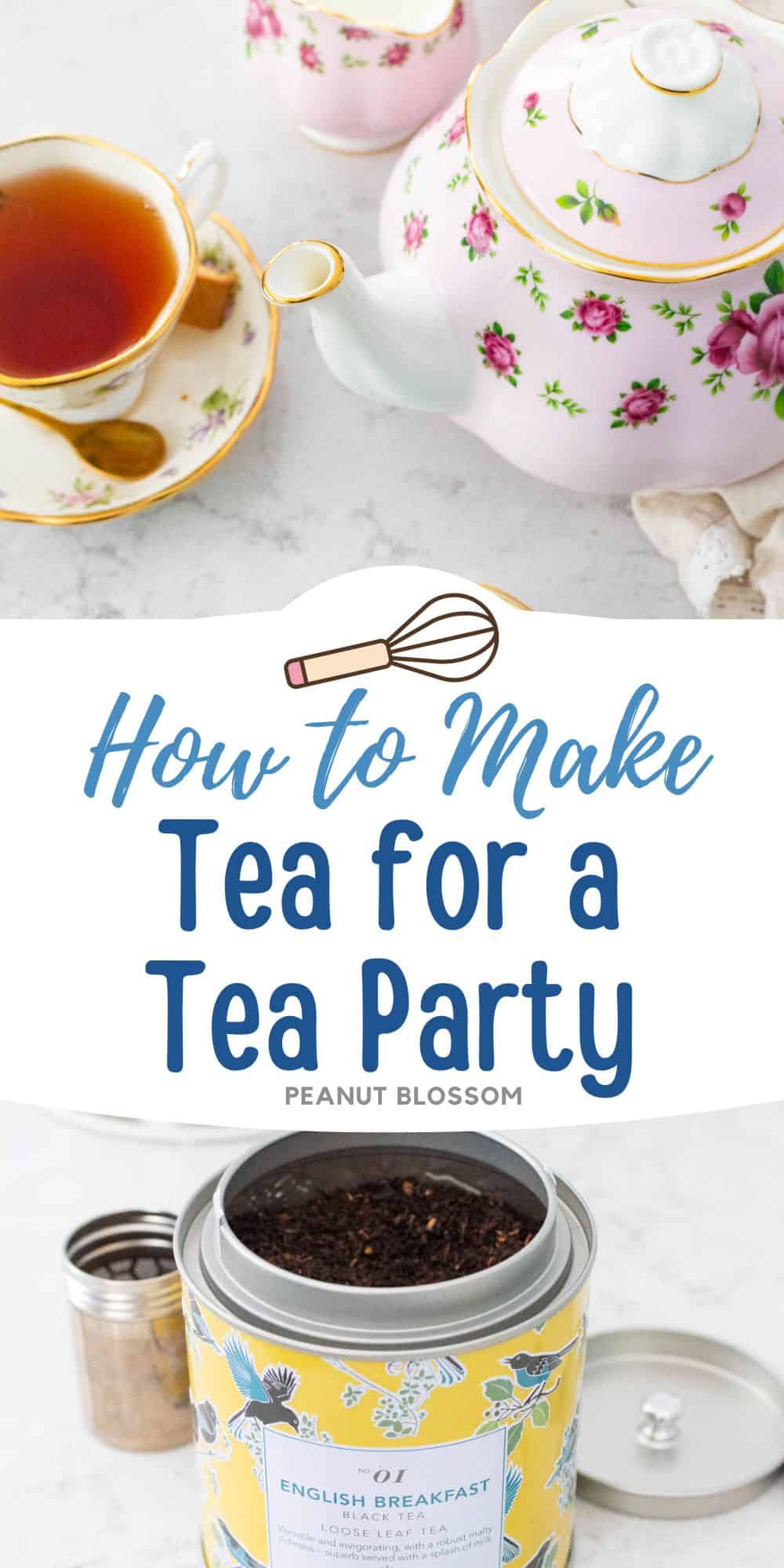 The photo collage shows the tea party scene next to an open tin of loose leaf tea.