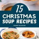 The photo collage shows 4 different soup recipes to serve at Christmas time.