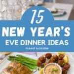 The photo collage shows a pretty table set with twinkling lights next to four images of recipes to make for New Year's Eve Dinner.