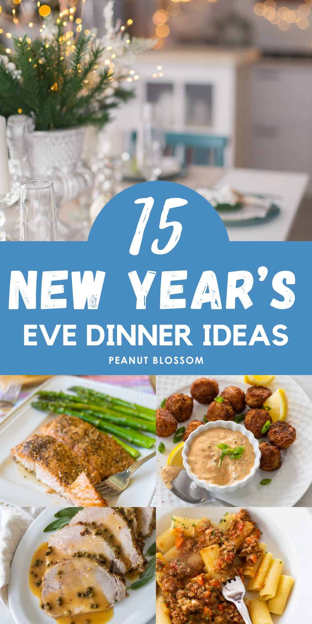 The photo collage shows a pretty table set with twinkling lights next to four images of recipes to make for New Year's Eve Dinner.