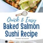 The photo collage shows the Baked Spicy Salmon Sushi next to a photo of the ingredients needed to make it.