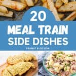 The photo collage shows a pan of baked french fries next to 3 more easy recipes for side dishes to add to a meal train dinner.