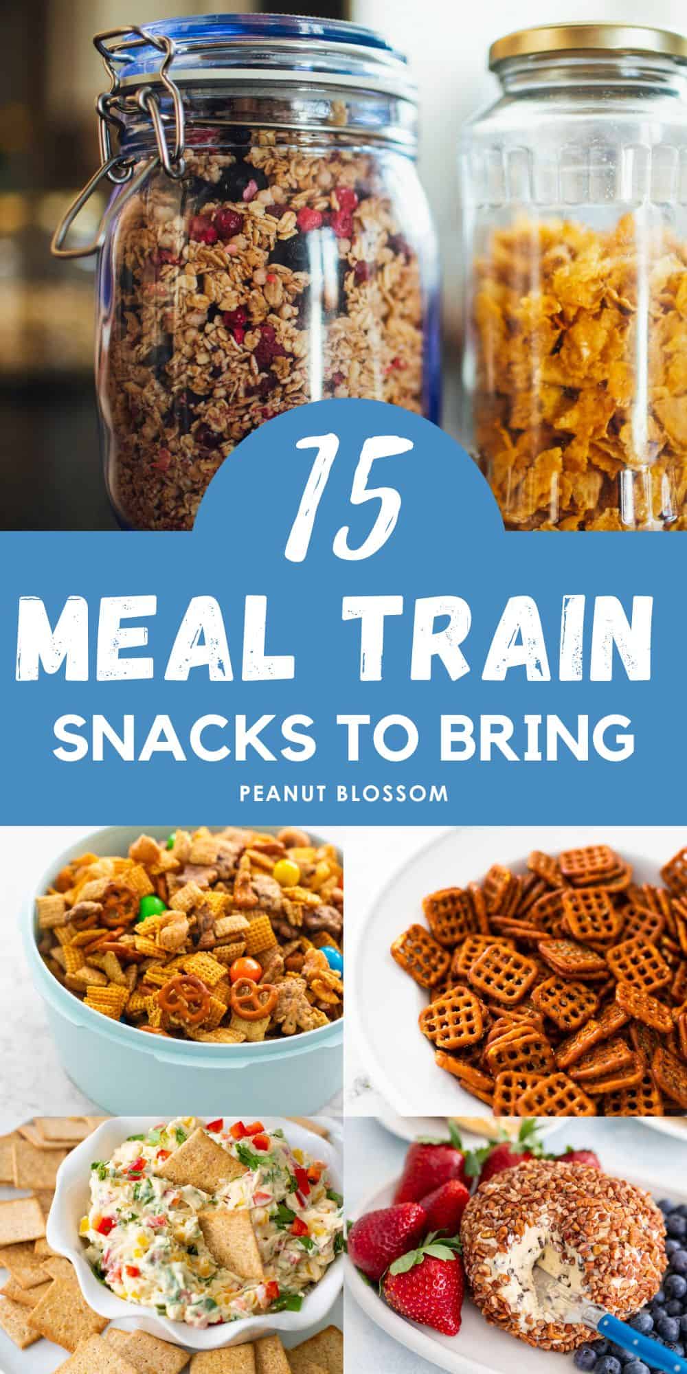 The photo collage shows 5 easy snacks to bring as part of a meal train.