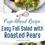 The photo collage shows the roasted pear salad next to a photo of the ingredients needed to make it.