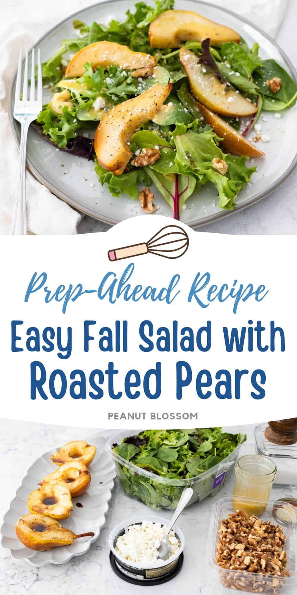 The photo collage shows the roasted pear salad next to a photo of the ingredients needed to make it.